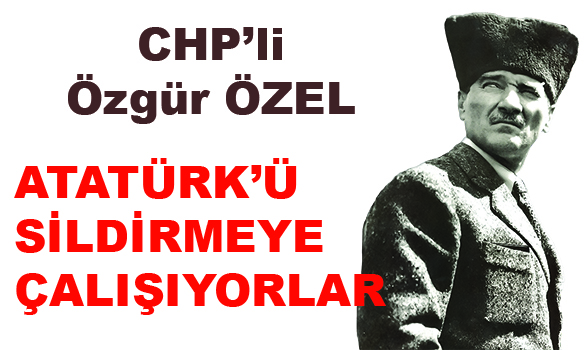 Atatürk silinmeye çalışılıyor