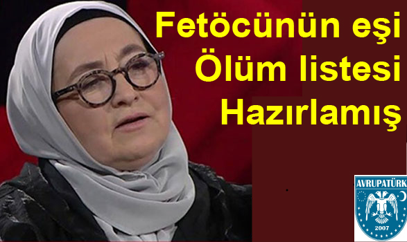 SOSYETE GÜLÜ ÖLÜM LİSTESİ HAZIRLAMIŞ