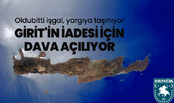 Girit'in iadesi için dava açılıyor